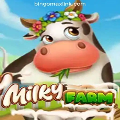 Unveiling the Exciting World of MilkyFarm at BINGOMAX Online Casino Philippines