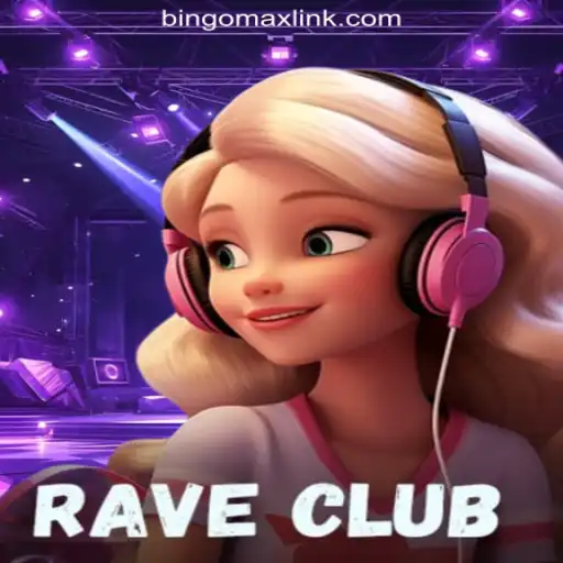 RaveClub: The Exciting World of BINGOMAX Online Casino