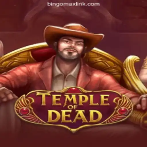 Exploring the Thrills of TempleofDead at BINGOMAX Online Casino Philippines